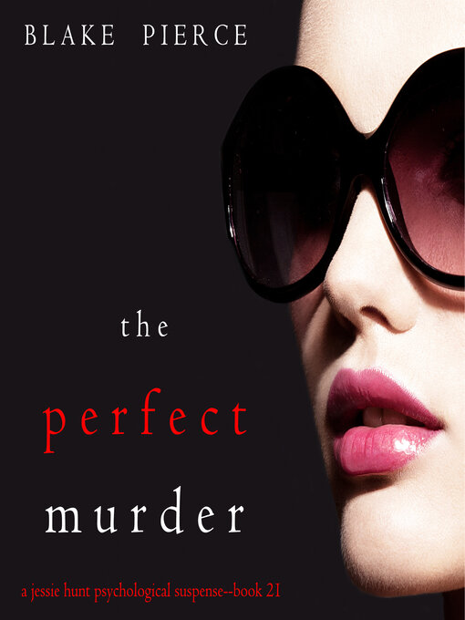 Title details for The Perfect Murder by Blake Pierce - Available